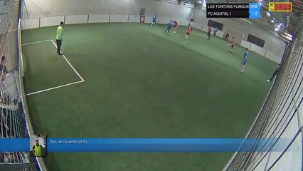 But de Quentin (9-5) - LES TONTONS FLINGUEURS  Vs FC AQUITEL 1 - 18/03/19 20:00 - LIGUE 2