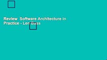Review  Software Architecture in Practice - Len Bass
