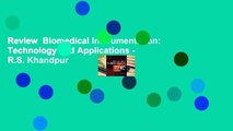 Review  Biomedical Instrumentation: Technology and Applications - R.S. Khandpur