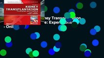 About For Books  Kidney Transplantation - Principles and Practice: Expert Consult - Online and