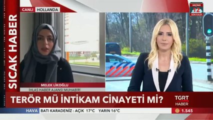 Terör mü İntikam Cinayeti mi ? Hollanda Basını Saldırı İçin Ne Yazdı
