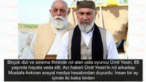 Ünlü oyuncudan acı haber! Rol arkadaşı duyurdu!