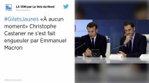 Christophe Castaner dément s’être fait « engueuler » par Emmanuel Macron.