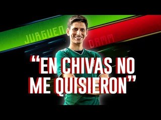 "Estuve en Chivas y no me quisieron, estuve en Atlas y tampoco": Jürgen Damm