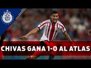 Chivas Gana 1- 0 al Atlas y revive con semana perfecta