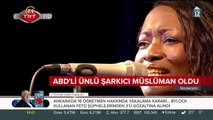 ABD'li şarkıcı Müslüman oldu