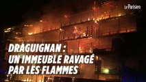 Draguignan : un immeuble ravagé par les flammes en pleine nuit
