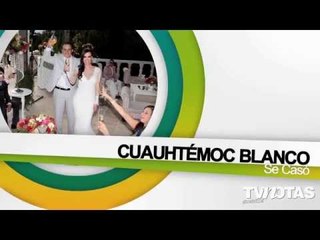 Cuau Blanco Boda,Cristian Castro Feliz,'Güero' Castro Debilidad,Kahwagi Yate.