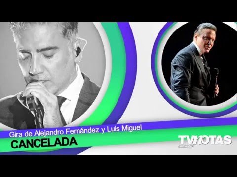 Juan Osorio,Jorge D'Alessio delgado,Danna Paola y Eleazar,Cancelan gira Alejandro y Luis Miguel.