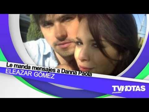 Mamá Laura G,Eleazar y Danna Paola mensajes,Esposo Jacky Bracamontes celoso,Rosie RIvera hijo.