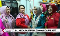 Jajal MRT Bersama Mufida Kalla, Iriana Jokowi: Mantap!
