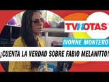 Ivonne Montero no pudo más y contó la verdad sobre la muerte de Fabio Melanitto