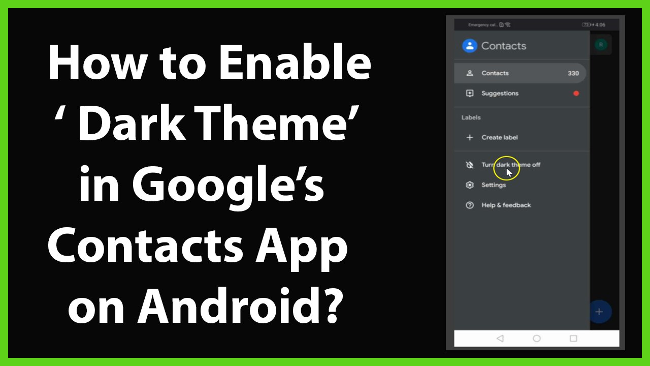 How to Enable Dark Mode/Theme in Google's Contacts App on Android?