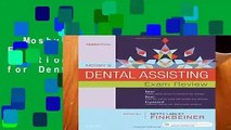 Mosby s Dental Assisting Exam Review, 3e (Review Questions and Answers for Dental Assisting)