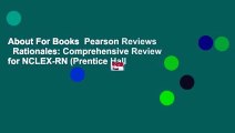 About For Books  Pearson Reviews   Rationales: Comprehensive Review for NCLEX-RN (Prentice Hall