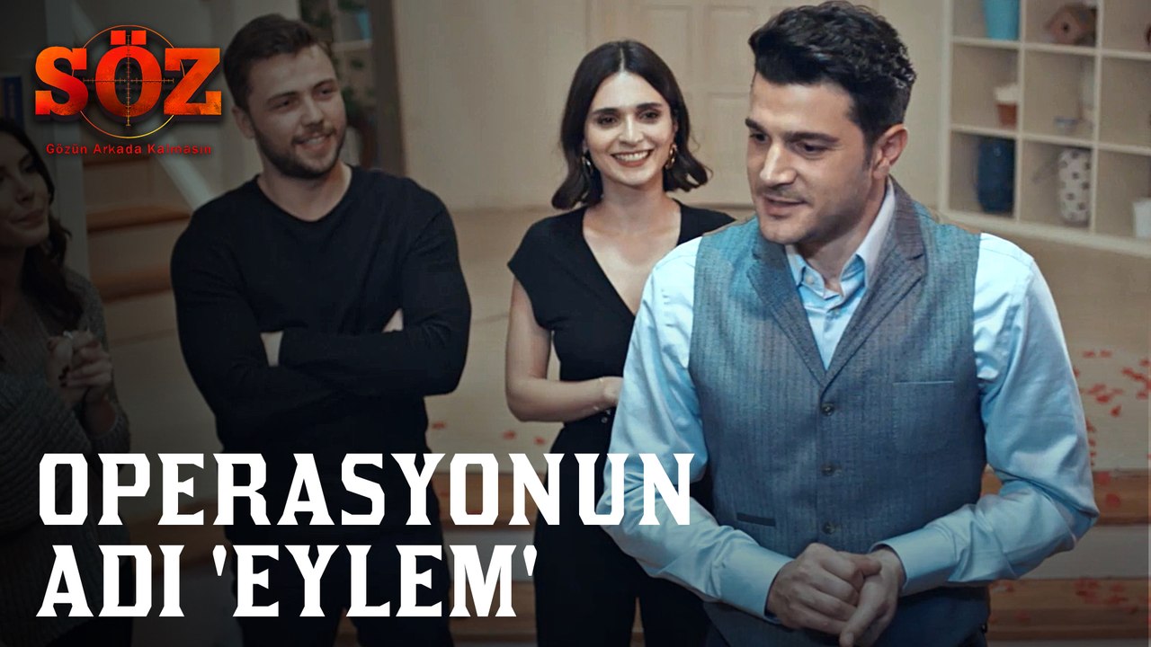 Söz | 74.Bölüm - Operasyonun Adı 'Eylem'