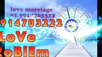 dispute*_{ 91 9914703222 }* lOvE MaRrIaGe SpEcIaLiSt BaBa Ji, Bhopal
