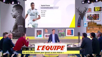 B. Latour sur Varane «Est-ce le bon moment pour quitter le Real Madrid ?» - Foot - EDE
