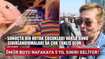 Ömür boyu nafakaya 5 yıl sınırı geliyor