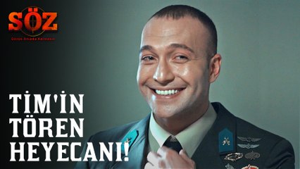 Söz | 74.Bölüm - Tim'in Tören Heyecanı!