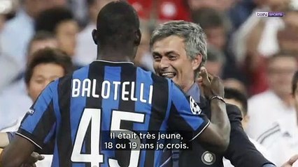 Mourinho : "A l'Inter, Balotelli était primordial pour nous"