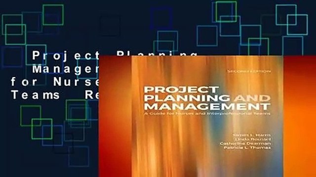 Project Planning Management: A Guide for Nurses and Interprofessional Teams Review