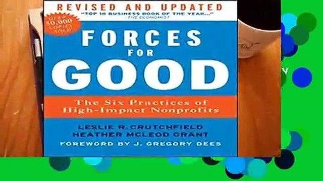 About For Books Forces for Good: The Six Practices of High-Impact Nonprofits (Jossey Bass Us Non