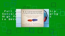 Full version  Leadership Conversations: Challenging High Potential Managers to Become Great
