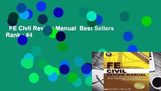 FE Civil Review Manual  Best Sellers Rank : #4