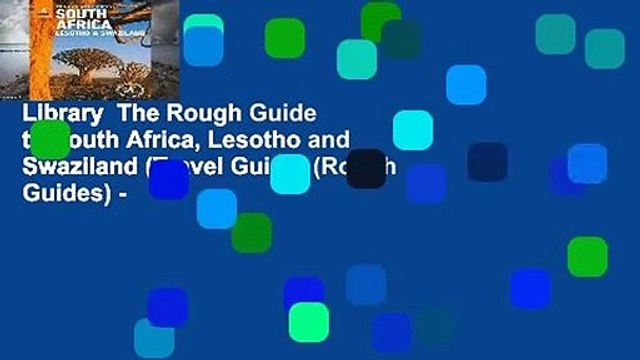 Library The Rough Guide to South Africa, Lesotho and Swaziland (Travel Guide) (Rough Guides) -
