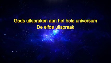 Gods Woord ‘Gods uitspraken aan het hele universum De elfde uitspraak’
