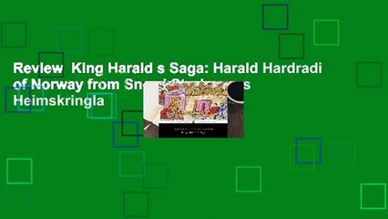 Review  King Harald s Saga: Harald Hardradi of Norway from Snorri Sturluson s Heimskringla