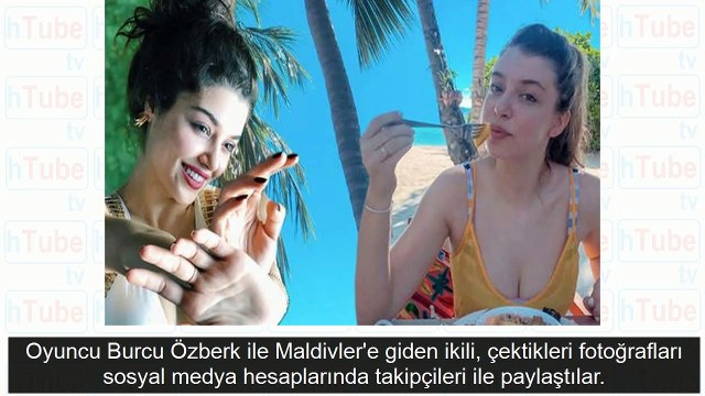Hande Erçel ve Gamze Erçel'in moral tatili
