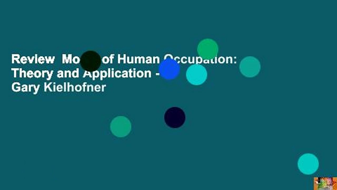 Review  Model of Human Occupation: Theory and A...