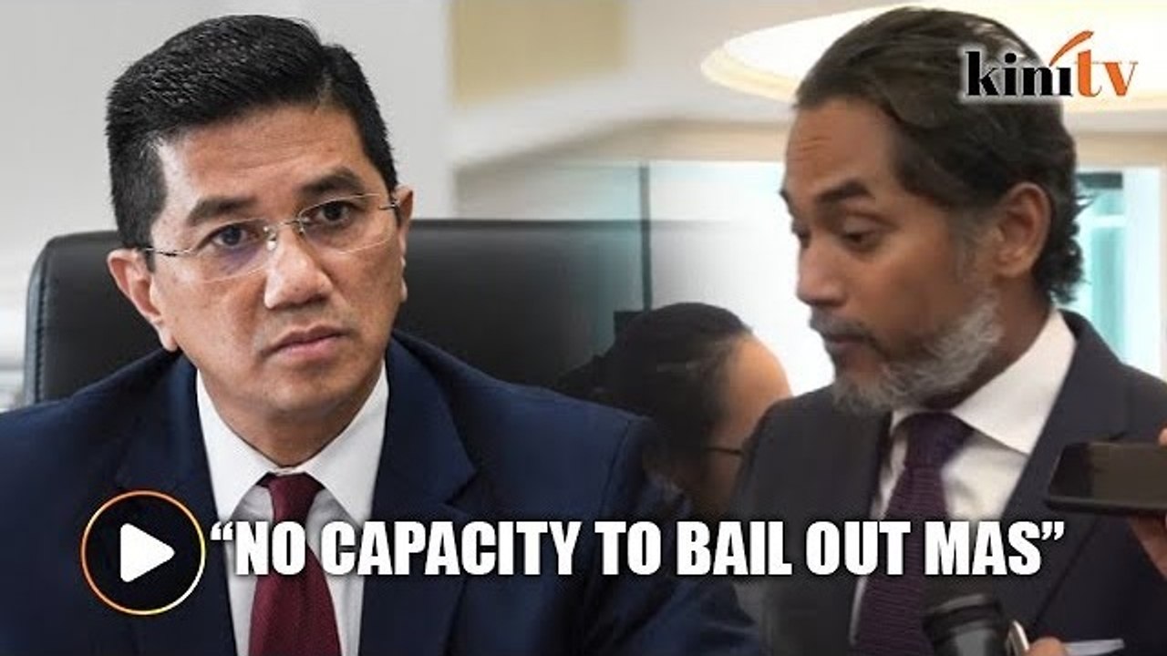 Gov't not in the position to bail out MAS, says Azmin