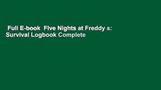 Full E-book  Five Nights at Freddy s: Survival Logbook Complete