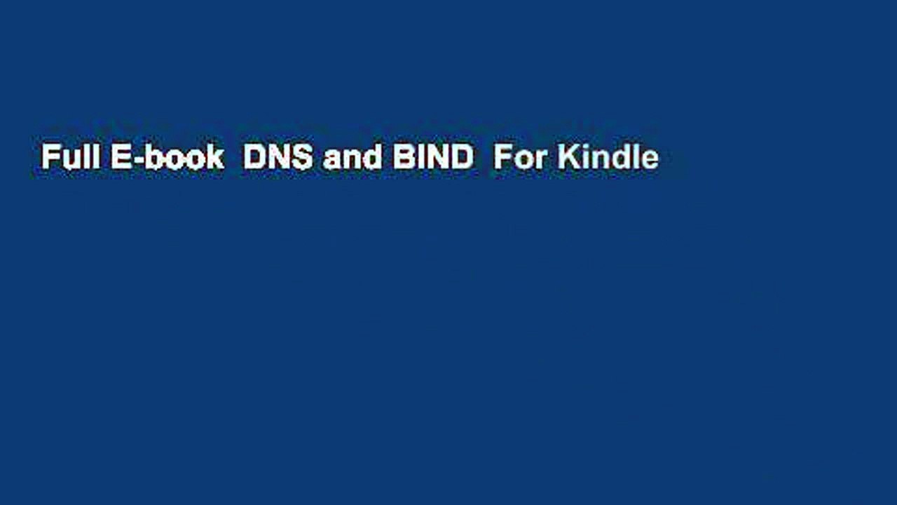 Full E-book  DNS and BIND  For Kindle