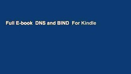 Full E-book  DNS and BIND  For Kindle