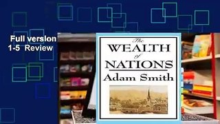 Full version  The Wealth of Nations: Books 1-5  Review
