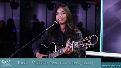 Toxic - Valentina Ploy ( Cover of Britney Spears )