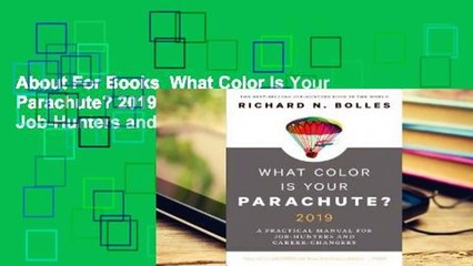 About For Books  What Color Is Your Parachute? 2019: A Practical Manual for Job-Hunters and