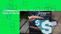 Confessions of a CPA - The Capital Equivalent Value of Life Insurance  For Kindle