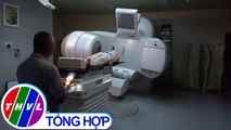 THVL | Bệnh nhân ung thư chỉ cần xạ trị 6 lần nhờ kỹ thuật mới