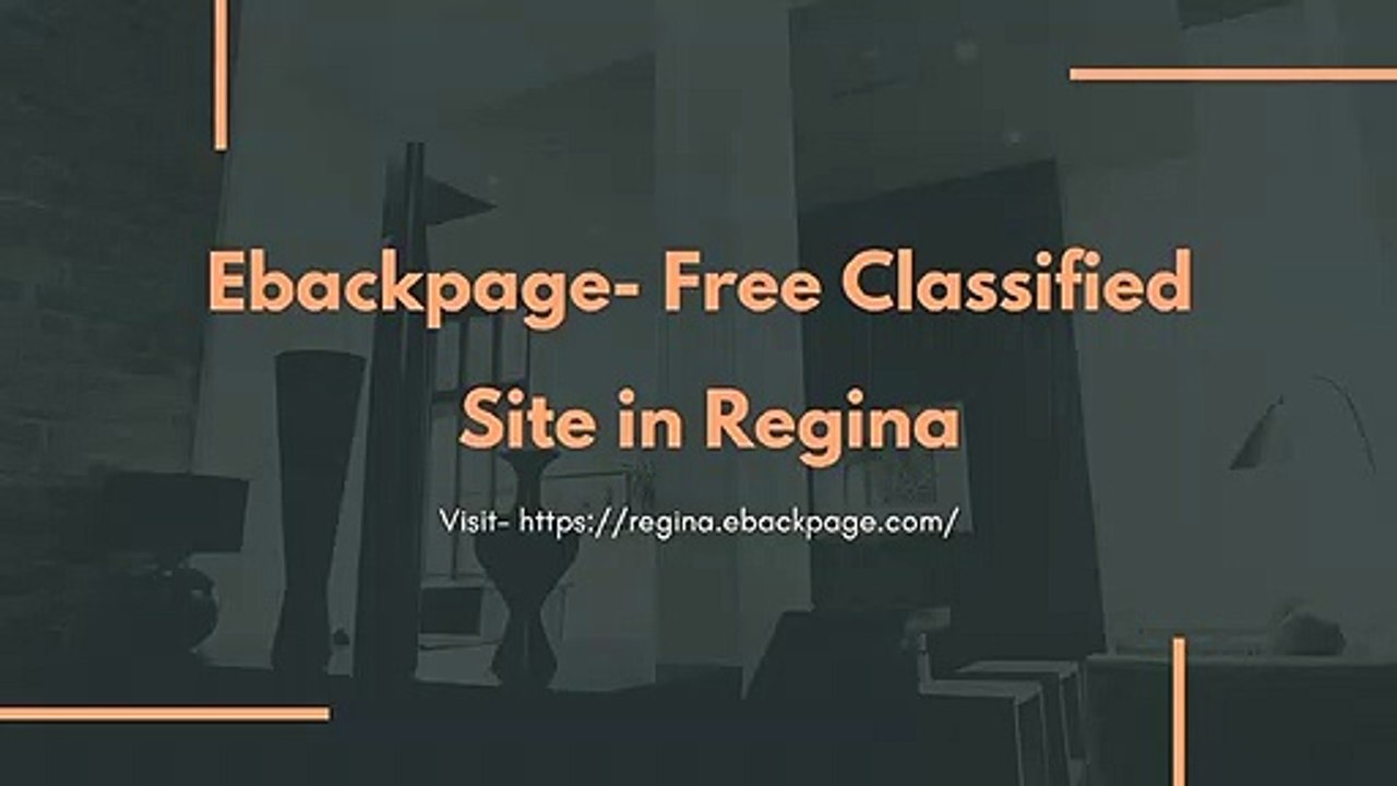 Ebackpage- Free Classified Site in Regina