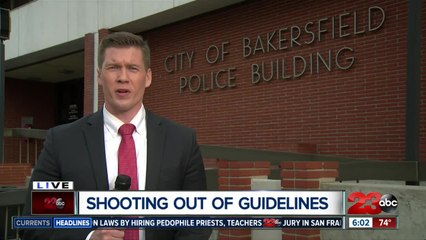Bakersfield Police say officer involved shooting was not within department standards
