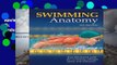 Review  Swimming Anatomy: Your Illustrated Guide for Swimming Strength, Speed and Endurance - Ian