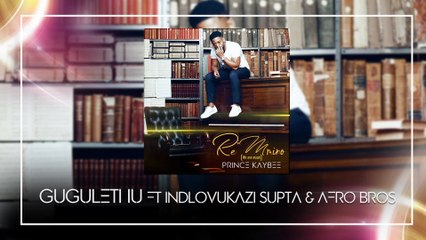Prince Kaybee - Gugulethu (Audio)