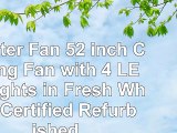 Hunter Fan 52 inch Ceiling Fan with 4 LED Lights in Fresh White Certified Refurbished