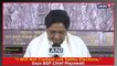 Mayawati Won't Contest 2019 Polls, Says More Important For SP-BSP Alliance To Win