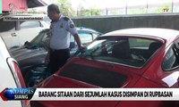 Barang Sitaan dari Sejumlah Kasus disimpan di Rupbasan Pontianak